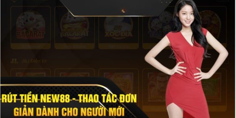 Thao tác rút tiền New88 về tài khoản ngân hàng 