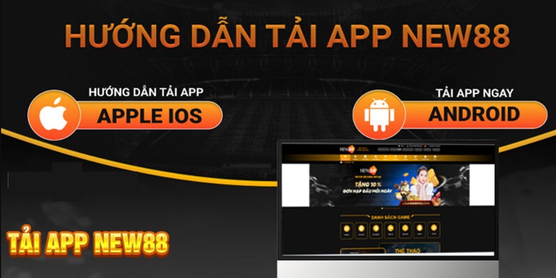 Chơi game trên máy tính với đầy đủ các tính năng khi tải app New88